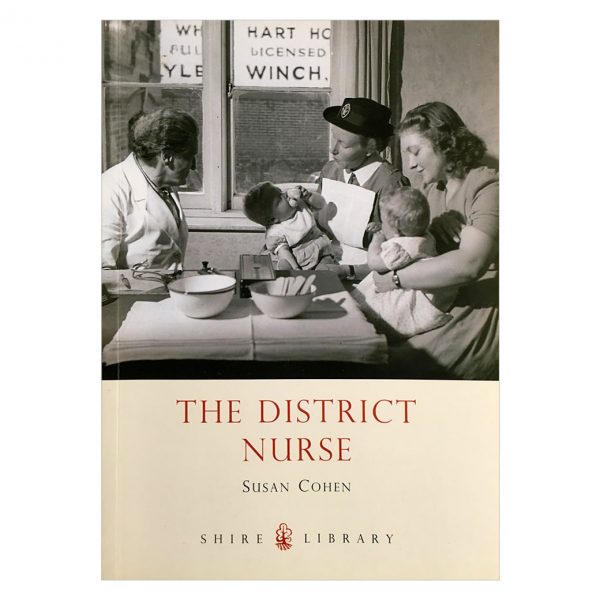Cover of a book about district nursing showing an archive image from the 1950s