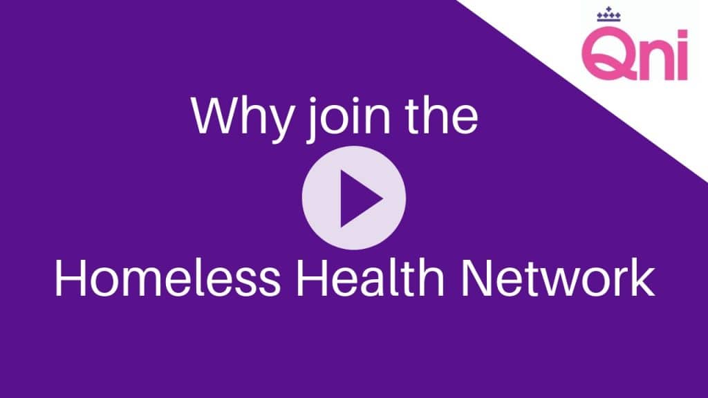 Link to Homeless Health film 10 - Why join the Homeless Health network?